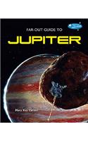 Far-Out Guide to Jupiter