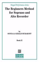 The Beginners Method for Soprano and Alto Recorder