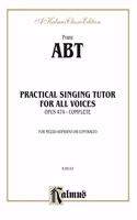 Practical Singing Tutor, Op. 474