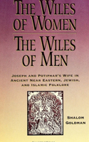 Wiles of Women/The Wiles of Men