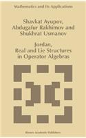 Jordan, Real and Lie Structures in Operator Algebras: (418 Mathematics and Its Applications)