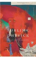 Sublime Physick