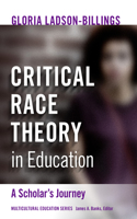 Critical Race Theory in Education