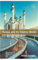 Russia and Its Islamic World