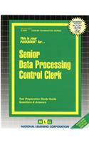 Senior Data Processing Control Clerk: Passbooks Study Guide
