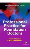 Professional Practice for Foundation Doctors