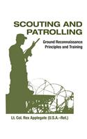 Scouting and Patrolling: Reconnaissance Principles & Training