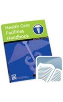 Nfpa 99: Health Care Facilities Handbook 2005