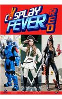 Cosplay Fever Red