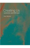 Creating Us