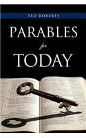 Parables for Today