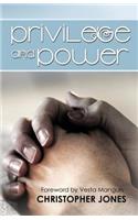 Privilege and Power
