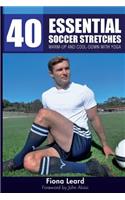 40 Essential Soccer Stretches