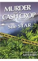 Murder For a Cash Crop