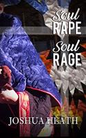 Soul Rape Soul Rage