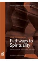 Pathways to Spirituality