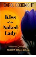 Kiss of the Naked Lady