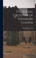 The Social Criticism of Fenimore Cooper