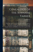 Genealogy of the Surname Yarker