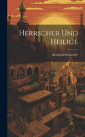Herrscher Und Heilige