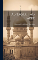 al-Taqrr f al-takrr