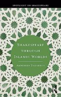 Shakespeare Through Islamic Worlds