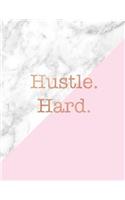 Hustle Hard