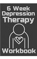 6 Week Depression Therapy Workbook