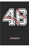 46 Notebook: Baseball Player Jersey Number 46 Sports Blank Notebook Journal Diary for Quotes and Notes - 110 Lined Pages