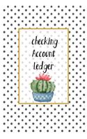 Checking Account Ledger