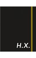 H.X.: Classic Monogram Lined Notebook Personalized With Two Initials - Matte Softcover Professional Style Paperback Journal Perfect Gift for Men and Women
