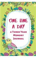 One Line A Day A Three Year Memory Journal