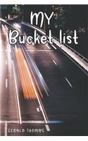 My Bucket List: A Motivational Journal for My Accomplishments