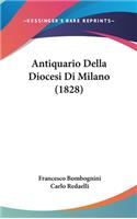 Antiquario Della Diocesi Di Milano (1828)