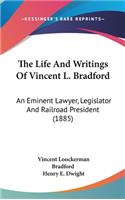 The Life and Writings of Vincent L. Bradford