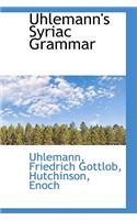 Uhlemann's Syriac Grammar