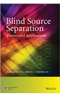Blind Source Separation: Theory and Applications