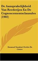De Aansprakelijkheid Van Reederijen En De Cognoscementsclausules (1902)