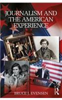 Journalism and the American Experience