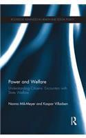 Power and Welfare