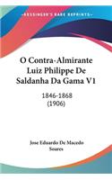 O Contra-Almirante Luiz Philippe De Saldanha Da Gama V1