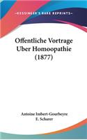 Offentliche Vortrage Uber Homoopathie (1877)
