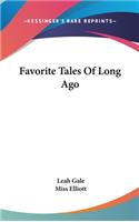 Favorite Tales Of Long Ago