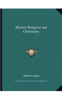 Mystery Religions and Christianity