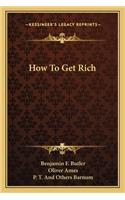 How to Get Rich