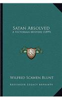 Satan Absolved: A Victorian Mystery (1899)