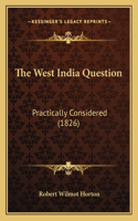 West India Question