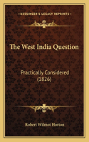 West India Question