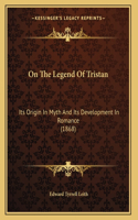 On The Legend Of Tristan