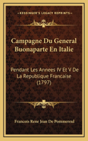 Campagne Du General Buonaparte En Italie